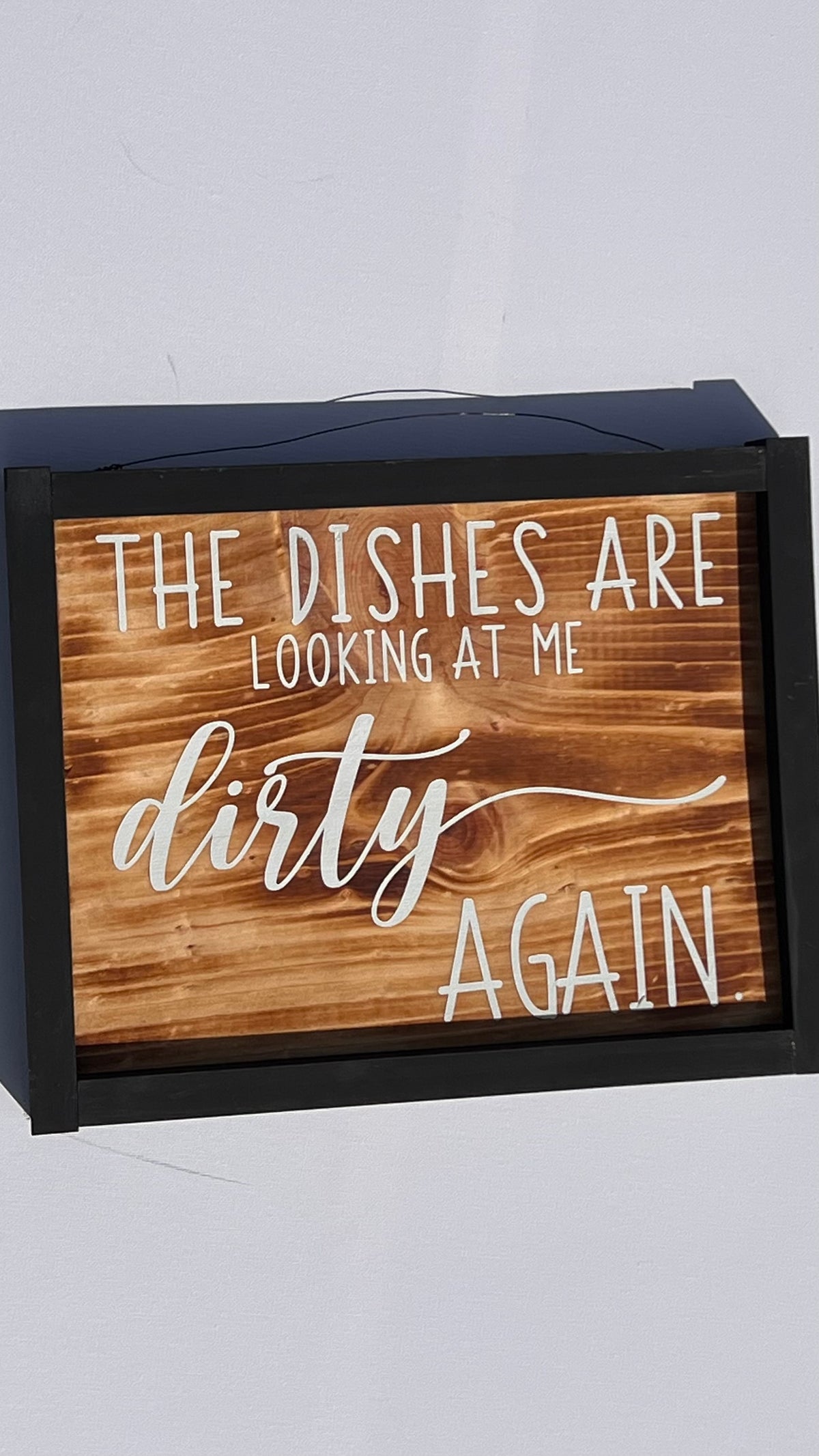 The Dishes Are Looking at Me Dirty Again