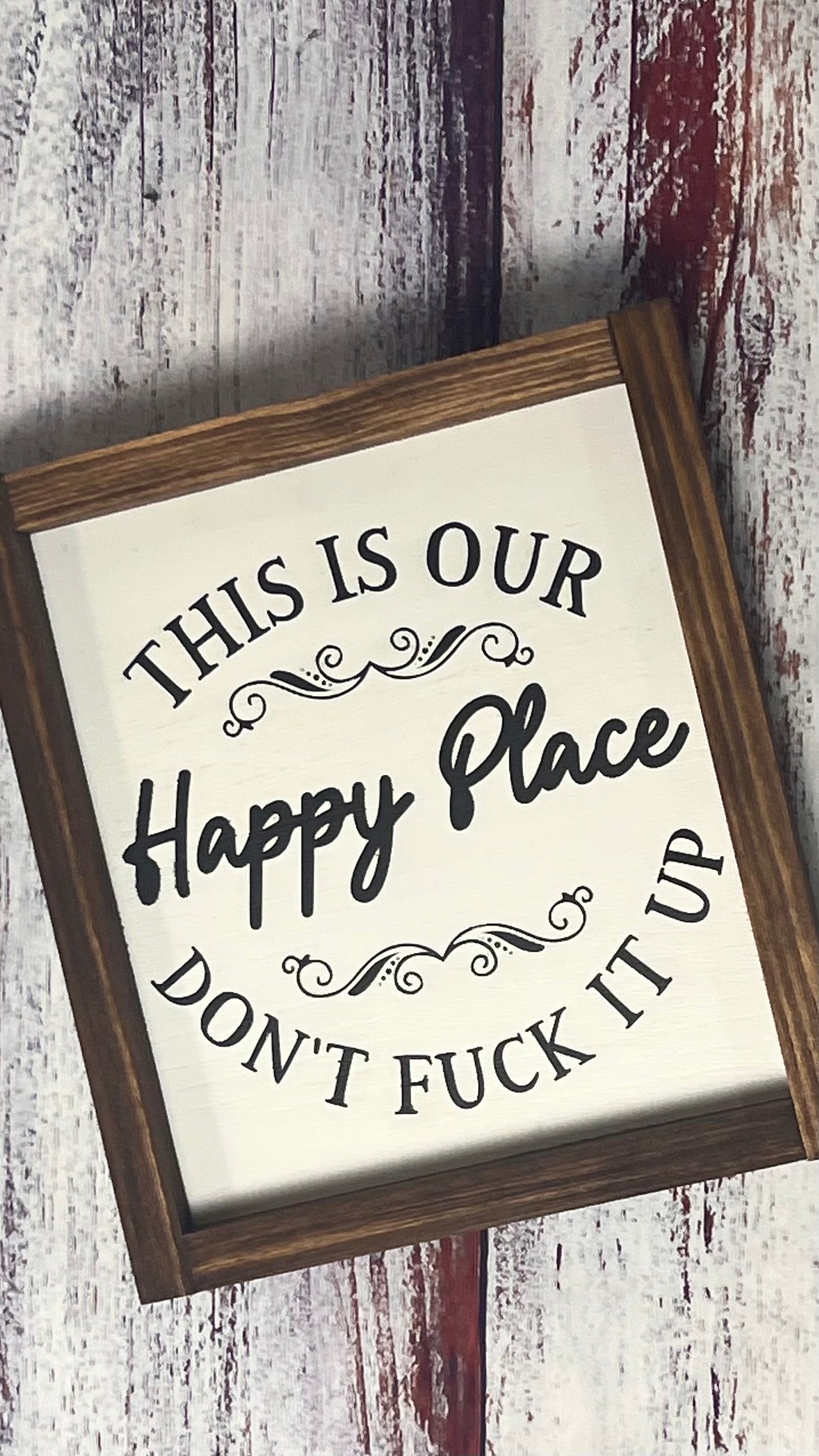 This is Our Happy Place, Don't F*ck it Up!