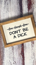 Don't Be A Dick