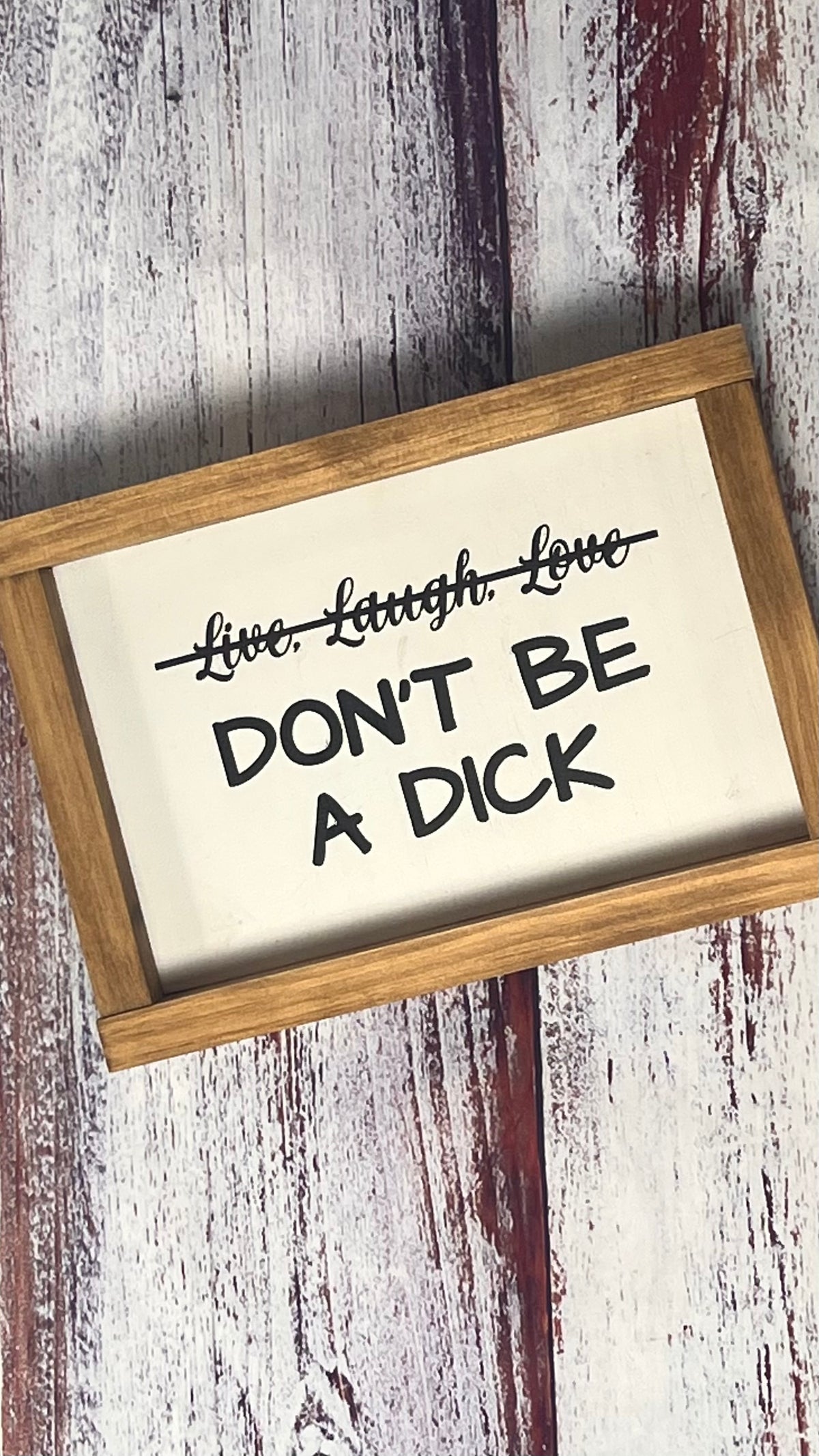 Don't Be A Dick