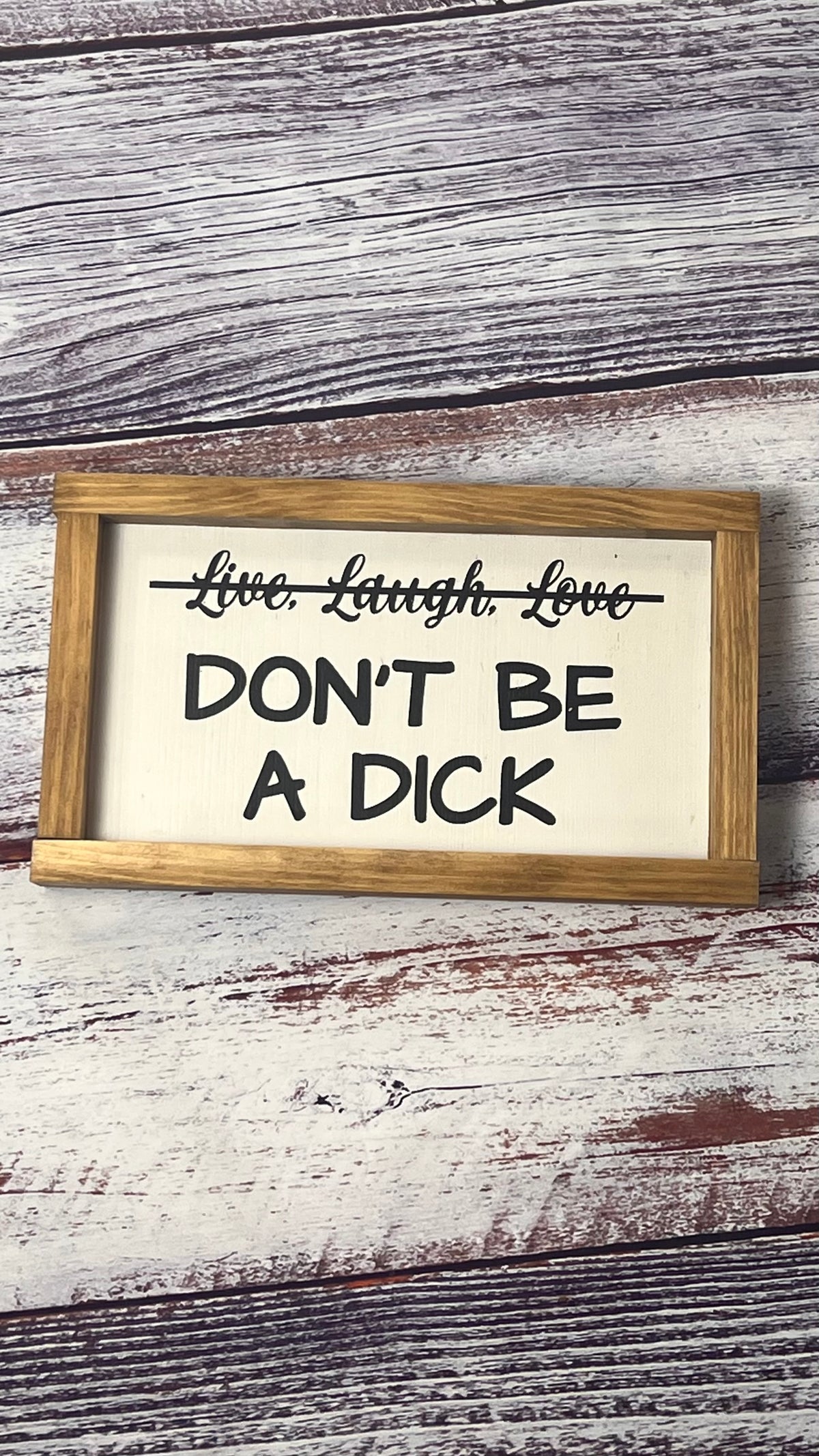 Don't Be A Dick