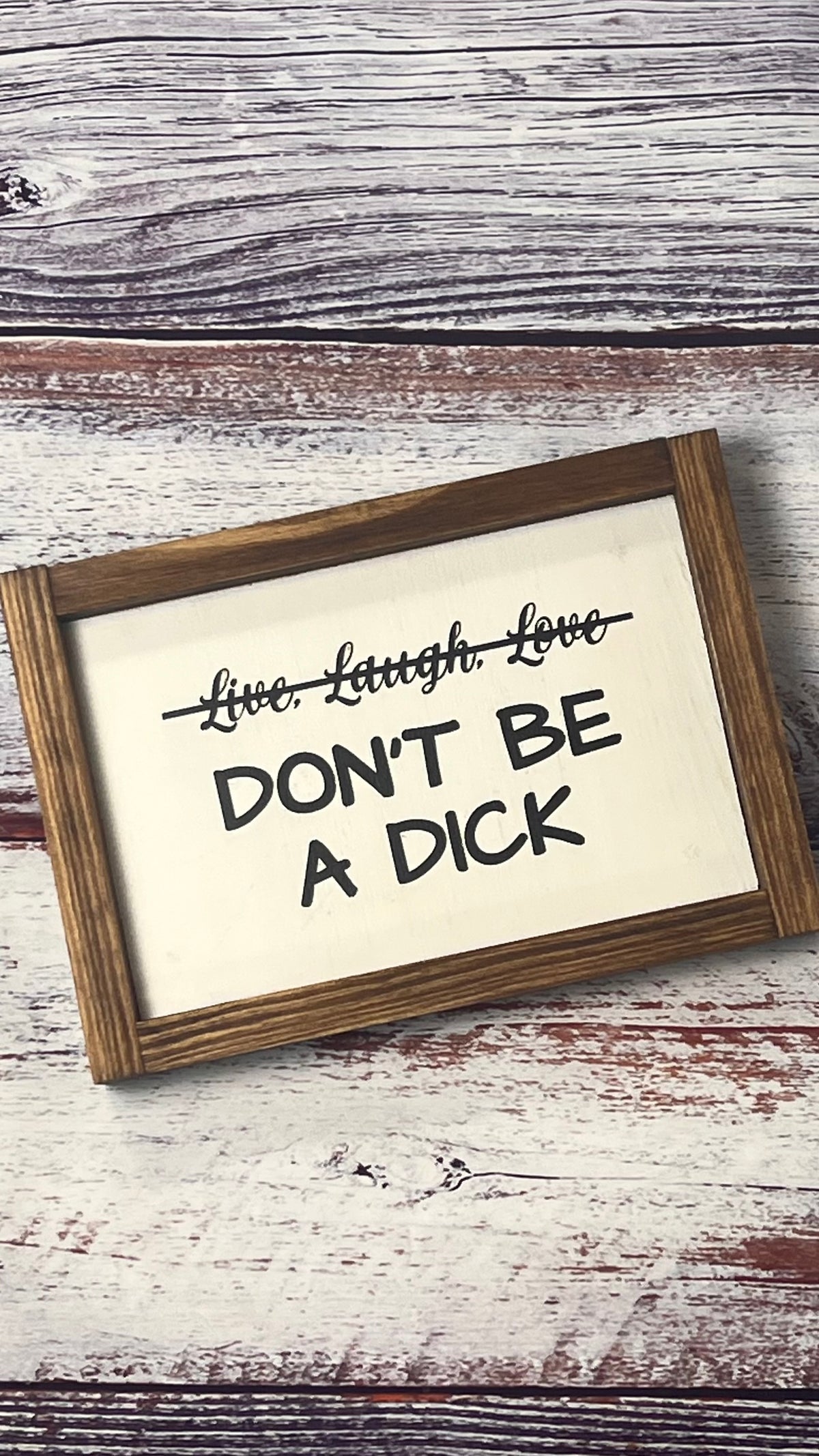 Don't Be A Dick